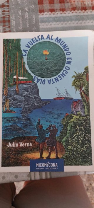 La vuelta al mundo en 80 dias. Julio Verne