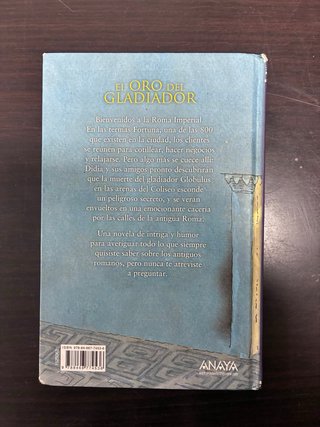 El oro del gladiador Una novela policíaca de la...