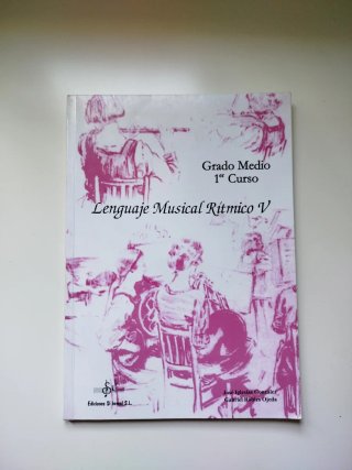 Libro Lenguaje Musical Rítmico V Conservatorio