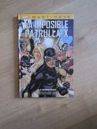 La Imposible Patrulla-X, Vol. 12: La Hermandad