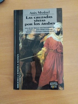 Las cruzadas vistas por los árabes