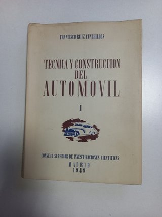 Técnica y Construcción del Automóvil I