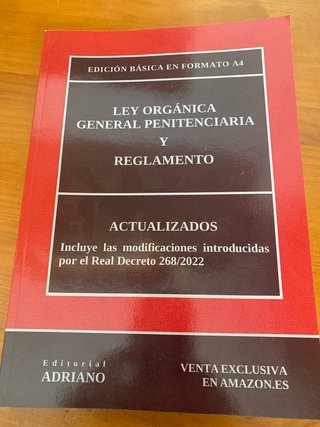 Ley Orgánica General Penitenciaria y reglamento...