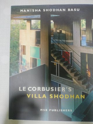 Le Corbusier's Villa Shodhan A Personal Look at...