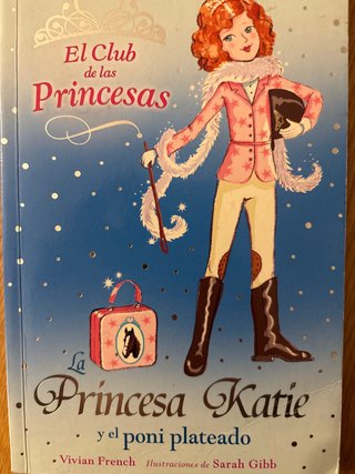 La Princesa Katie y el poni plateado