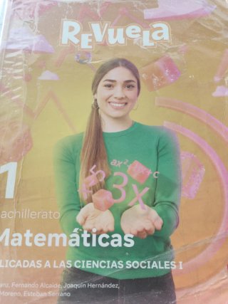 Matemáticas aplicadas a las Ciencias Sociales 1...