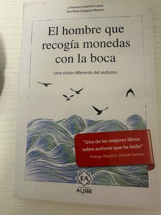 Libro “El hombre que recogía monedas con la boca”