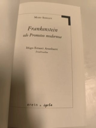 Frankenstein edo Prometeo modernoa
