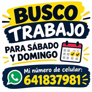 Busco trabajo para fines de semana aprendo rápido.