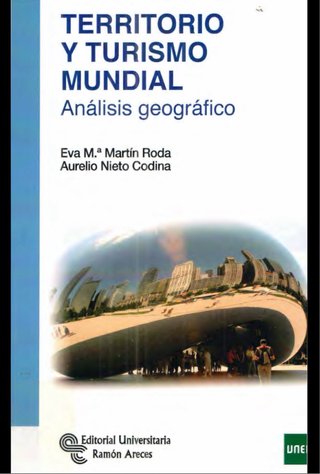 Territorio y Turismo Mundial Análisis geográfico