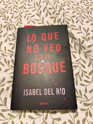 Lo que no veo en el bosque