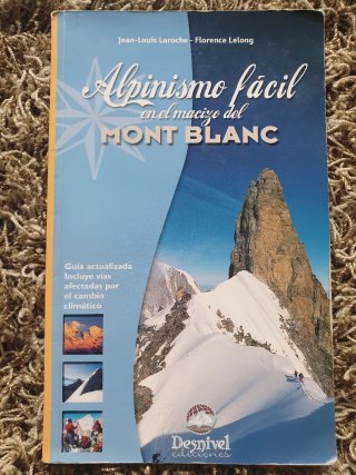 Guías y Mapas Alpes: Mont Blanc, Ecrins, Suiza