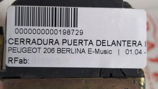 CERRADURA PUERTA DELANTERA IZQUIERDA PEUGEOT 206 BERLINA E-Music