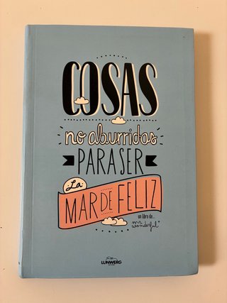 Libro Cosas no aburridas para ser la mar de feliz