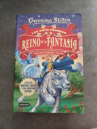 Las siete pruebas del Reino de la Fantasía : de...
