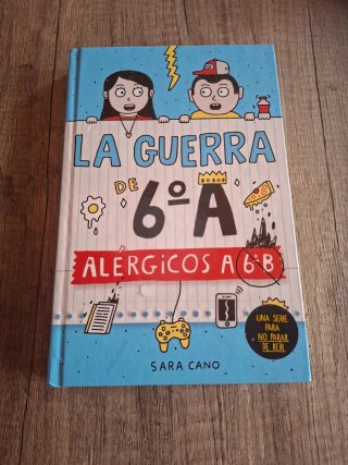 La guerra de 6o A. Alérgicos a 6o B