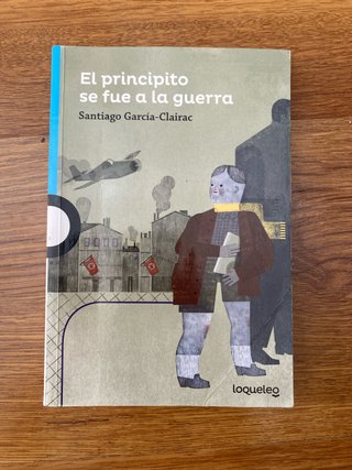El principito se fue a la guerra