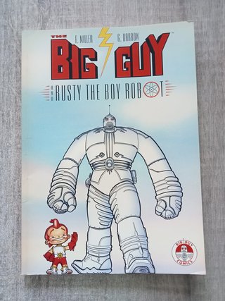 BIG GUY and RUSTY THE BOY ROBOT