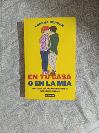 En Tu Casa o en la Mía Todo lo Que Los Jóvenes ...