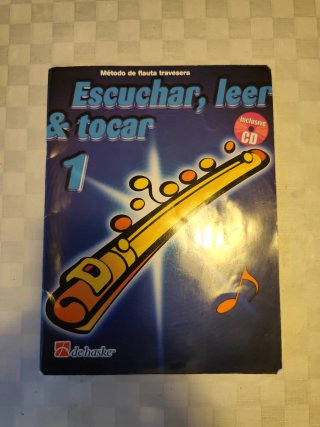 Método flauta travesera Escuchar, leer y tocar 1