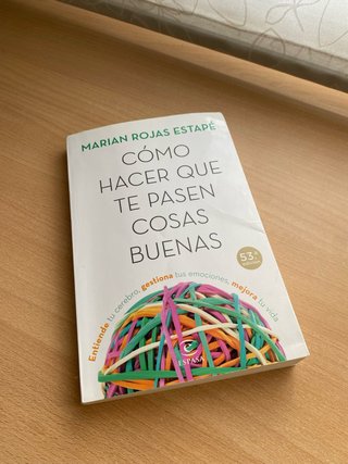 Libro Cómo hacer que te pasen cosas buenas