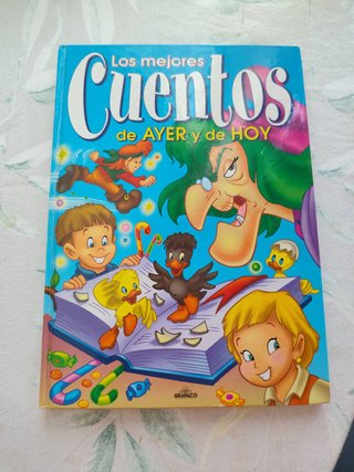 Los mejores cuentos de ayer y de hoy