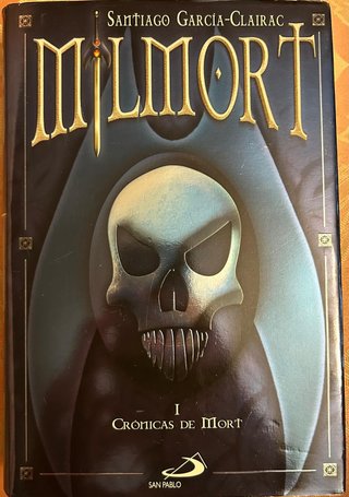 Milmort I. Crónicas de mort