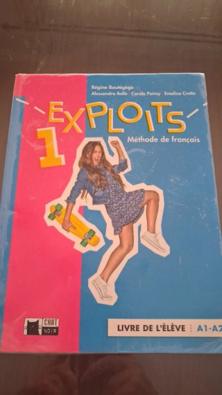 Exploits 1 méthode de français : livre de l'élè...