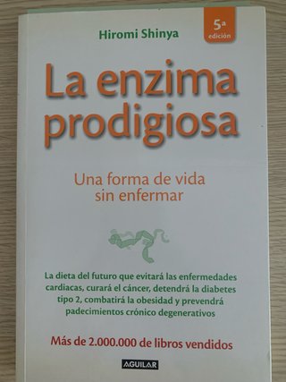 Libro alimentación: La enzima prodigiosa.