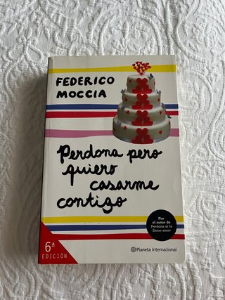 Perdona pero quiero casarme contigo