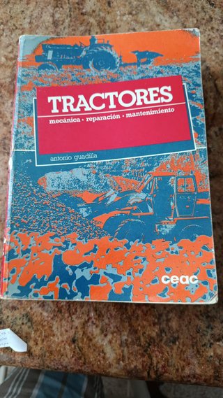 Libro Tractores: Mecánica, Reparación, Mantenimien