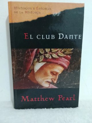 El club Dante - Matthew Pearl