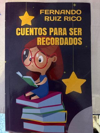 Cuentos para ser recordados (Cuentos infantiles...