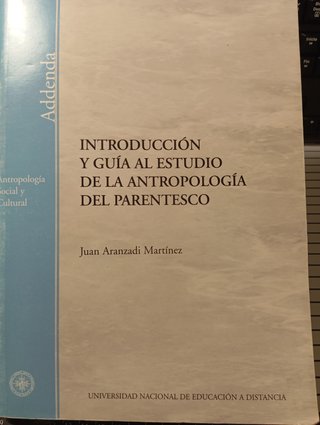 Antropología del Parentesco. Juan Aranzadi.UNED