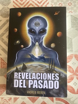 REVELACIONES DEL PASADO: La verdadera historia ...