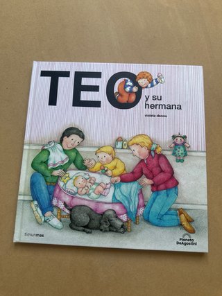 Teo y su hermana teo descubre el mundo