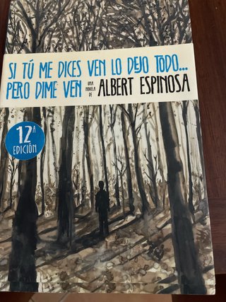 Si tú me dices ven lo dejo todo-- pero dime ven