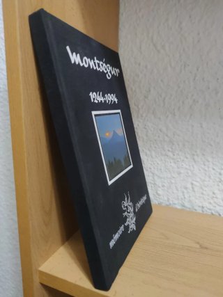 Montségur 1244-1994 Mémoire d'hérétique