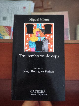 Tres Sombreros de Copa (Letras Hipanicas) (Span...