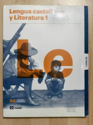 Lengua castellana y literatura 1, Le Bachillerato