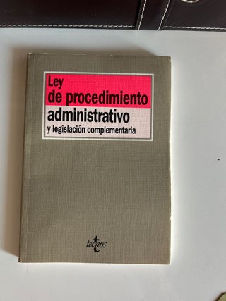 Ley de procedimiento administrativo y legislaci...