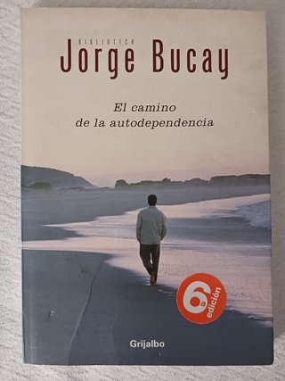 El camino de la autodependencia