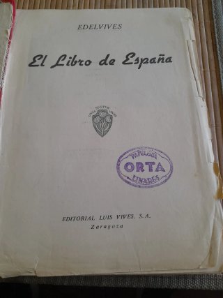 Libro escolar "El Libro de España " año 1957.