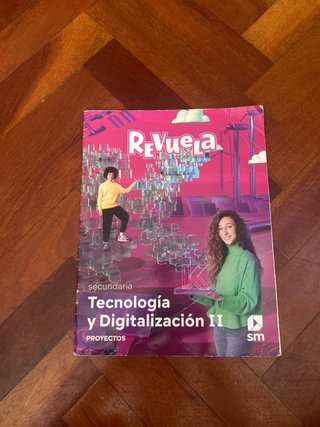 Tecnología y Digitalización II. Secundaria. Rev...