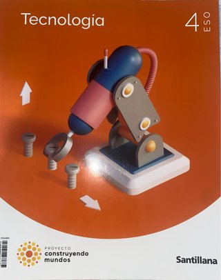 Tecnología, 4 ESO, Proyecto Construyendo mundos