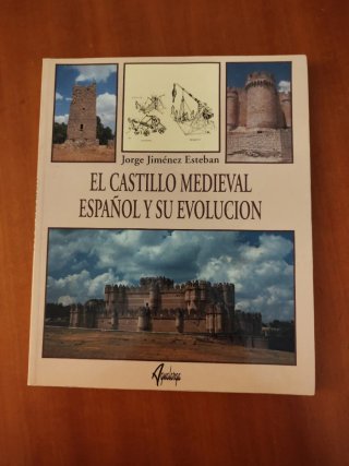 El castillo medieval español y su evolución