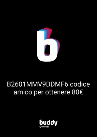 Codice Amico Buddy UniCredit: 80€ Bonus