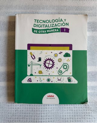Libro de TECNOLOGÍA Y DIGITALIZACIÓN I, 1ESO