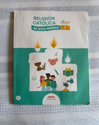 Libro RELIGIÓN CATÓLICA 1, 1ESO editorial edebé