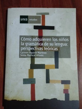 Cómo adquieren los niños la gramática de su lengua
